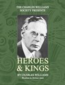 Heroes & Kings - Charles Williams - 9781949643930