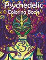 Psychedelic Coloring Book - Creative Coloring - 9781949651560