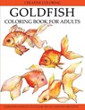 Goldfish Coloring Book for Adults - Creative Coloring - 9781949651607