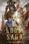 Loom Saga - Elise Kova - 9781949694536