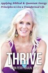 Thrive - Robin Perry Braun - 9781949711547
