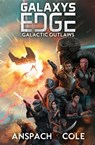 Galactic Outlaws - Jason Anspach ; Nick Cole - 9781949731118