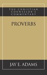 Proverbs - Jay E Adams - 9781949737318
