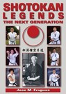 Shotokan Legends - Jose M. Fraguas - 9781949753158
