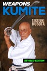 Weapons Kumite - Takayuki Kubota - 9781949753400