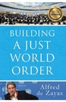 Building a Just World Order - Alfred De Zayas - 9781949762426