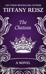 The Chateau - Tiffany Reisz - 9781949769289