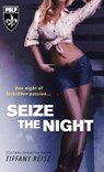 Seize the Night - Tiffany Reisz - 9781949769494