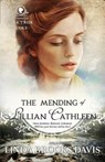 The Mending of Lillian Cathleen - DAVIS,  Linda Brooks - 9781949856002