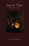 Just in Time - David Whitlock - 9781949888362