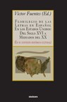 Florilegio De Las Letras En Español En Los Estados Unidos - Víctor Fuentes - 9781949938210