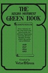 The Negro Motorist Green Book Compendium - Victor H. Green - 9781949996104
