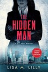 The Hidden Man - Lisa M Lilly - 9781950061365