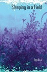 Sleeping in a Field - Triin Paja - 9781950066193