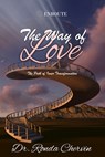 The Way of Love: The Path of Inner Transformation - Ronda Chervin - 9781950108619