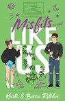 Misfits Like Us (Special Edition Paperback) - RITCHIE,  Krista ; Ritchie, Becca - 9781950165650