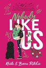Ritchie, K: Nobody Like Us (Special Edition Hardcover) - Krista Ritchie ; Becca Ritchie - 9781950165742