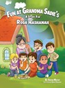 Fun at Grandma Sadie's - Sarah Mazor - 9781950170159
