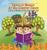 Fruits in Hebrew at Old Country Grove - Sarah Mazor - 9781950170586