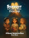 Shavuot in Pictures and Words - Sarah Mazor - 9781950170746