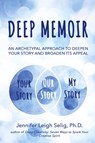 Deep Memoir - Jennifer Leigh Selig - 9781950186532