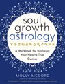 Soul Growth Astrology - Molly (Molly McCord) McCord - 9781950253470