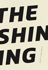 The Shining - Dorothea Lasky - 9781950268856