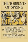 The Torrents of Spring - Ernest Hemingway - 9781950330874