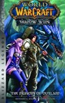 World of Warcraft: Shadow Wing - The Dragons of Outland - Book One - Richard A. Knaak - 9781950366828