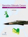 Operation Eldorado Canyon - Jim Rotramel - 9781950394128