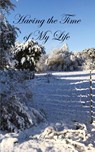 Having the Time of My Life - Helen Smith Owen - 9781950398836