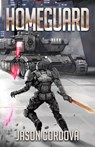 Homeguard - Jason Cordova - 9781950420087