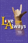 Love Always - Steven J. Cooper - 9781950465422