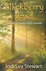Blackberry Road - Jodi Lea Stewart - 9781950560738