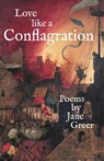 Love like a Conflagration - Jane Greer - 9781950607006