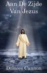 Aan De Zijde Van Jezus - CANNON,  Dolores - 9781950608492