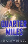 Quarter Miles - Devney Perry - 9781950692286