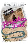 Forsaken Trail - Devney Perry - 9781950692453