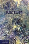 Dunes Review 28.1 Summer 2024 - Teresa Scollon ; Jennifer Yeatts - 9781950744213