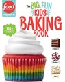 Food Network Magazine: The Big, Fun Kids Baking Book - Maile Food Network Magazine - 9781950785308