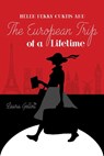 Helen Perry Curtis and The European Trip of a Lifetime - Laura Gellott - 9781950843275