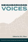 Neighborhood Voices - WARE,  D. L. - 9781950843374