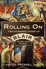 Rolling On - Carlee Tressel Alson - 9781950843398