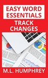 Track Changes - M L Humphrey - 9781950902293