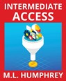 Intermediate Access - M L Humphrey - 9781950902927