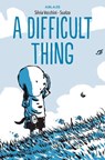A Difficult Thing: The Importance of Admitting Mistakes - Silvia Vecchini - 9781950912438