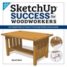 SketchUp Success for Woodworkers - David Heim - 9781950934065
