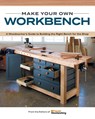 The Essential Workbench Book - Popular Woodworking - 9781950934881