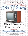 Circle It, 1970s Sitcoms Facts, Book 2, Word Search, Puzzle Book - Joe Aguilar ; Mark Schumacher - 9781950961009