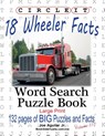Circle It, 18 Wheeler Facts, Word Search, Puzzle Book - Joe Aguilar ; Mark Schumacher - 9781950961016